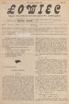 Łowiec : organ Małopolskiego Towarzystwa Łowieckiego. R. 42, 1921, nr 2