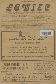 Łowiec : organ Małopolskiego Towarzystwa Łowieckiego. R. 44, 1923, nr 1
