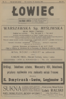 Łowiec : organ Małopolskiego Towarzystwa Łowieckiego. R. 50[!], 1928, nr 2