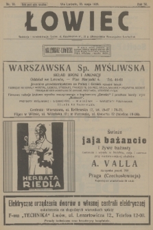Łowiec : organ Małopolskiego Towarzystwa Łowieckiego. R. 50[!], 1928, nr 10