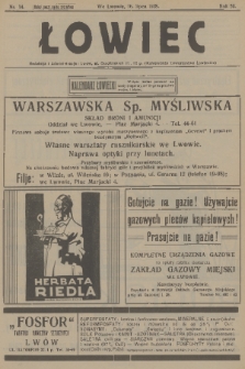 Łowiec : organ Małopolskiego Towarzystwa Łowieckiego. R. 50[!], 1928, nr 14