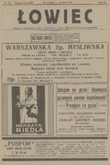 Łowiec : organ Małopolskiego Towarzystwa Łowieckiego. R. 50[!], 1928, nr 15
