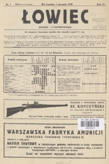 Łowiec : organ Małopolskiego Towarzystwa Łowieckiego. R. 52, 1930, nr 1