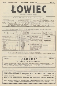 Łowiec : organ Małopolskiego Towarzystwa Łowieckiego. R. 53, 1931, nr 11