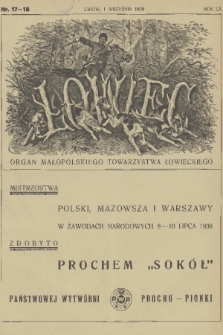 Łowiec : organ Małopolskiego Towarzystwa Łowieckiego. R. 60, 1939, nr 17-18