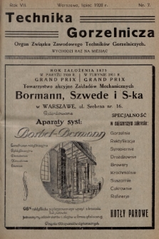 Technika Gorzelnicza : organ Związku Zawodowego Techników Gorzelniczych poświęcony gorzelnictwu oraz pokrewnym gałęziom przemysłu rolnego i przetwórczego. 1928, nr 7