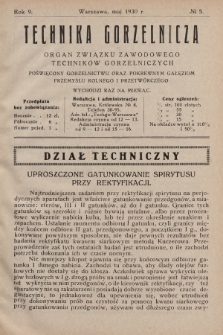 Technika Gorzelnicza : organ Związku Zawodowego Techników Gorzelniczych poświęcony gorzelnictwu oraz pokrewnym gałęziom przemysłu rolnego i przetwórczego. 1930, No 5