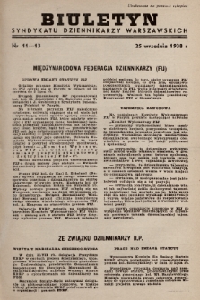 Biuletyn Syndykatu Dziennikarzy Warszawskich. 1938, nr 11-13
