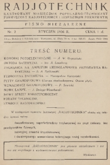 Radjotechnik : ilustrowany miesięcznik popularno-techniczny poświęcony radjotechnice i dziedzinom pokrewnym : pismo niezależne. 1935/1936, nr 2