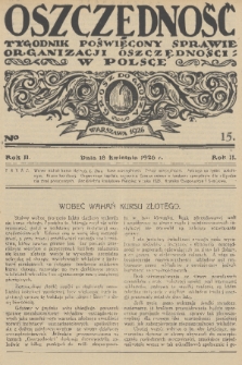 Oszczędność : dwutygodnik poświęcony sprawie organizacji oszczędności w Polsce. R. 2, 1926, nr 15