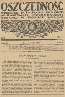 Oszczędność : dwutygodnik poświęcony sprawie organizacji oszczędności w Polsce. R. 2, 1926, nr 16-17