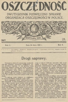 Oszczędność : dwutygodnik poświęcony sprawie organizacji oszczędności w Polsce. R. 2, 1926, nr 28