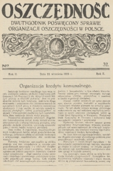 Oszczędność : dwutygodnik poświęcony sprawie organizacji oszczędności w Polsce. R. 2, 1926, nr 32