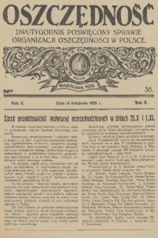 Oszczędność : dwutygodnik poświęcony sprawie organizacji oszczędności w Polsce. R. 2, 1926, nr 36
