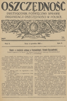 Oszczędność : dwutygodnik poświęcony sprawie organizacji oszczędności w Polsce. R. 2, 1926, nr 38