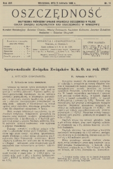 Oszczędność : dwutygodnik poświęcony sprawie organizacji oszczędności w Polsce : organ Związku Komunalnych Kas Oszczędności w Warszawie. R. 14, 1938, nr 11