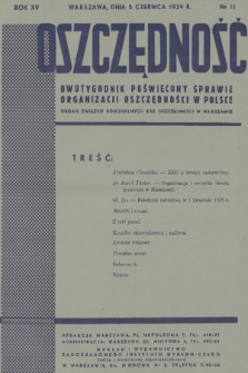 Oszczędność : dwutygodnik poświęcony sprawie organizacji oszczędności w Polsce : organ Związku Komunalnych Kas Oszczędności w Warszawie. R. 15, 1939, nr 11
