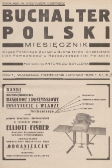 Buchalter Polski : organ Polskiego Związku Buchalterów-Bilansistów i ich Pomocników w Rzeczypospolitej Polskiej. R. 1, 1928, nr 8-9