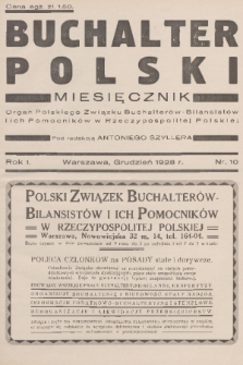 Buchalter Polski : organ Polskiego Związku Buchalterów-Bilansistów i ich Pomocników w Rzeczypospolitej Polskiej. R. 1, 1928, nr 10