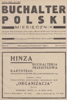 Buchalter Polski : organ Polskiego Związku Buchalterów-Bilansistów i ich Pomocników w Rzeczypospolitej Polskiej. R. 2, 1929, nr 10