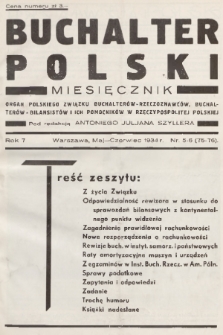 Buchalter Polski : organ Polskiego Związku Buchalterów-Rzeczoznawców, Buchalterów-Bilansistów i Ich Pomocników w Rzeczypospolitej Polskiej. R. 7, 1934, nr 5-6