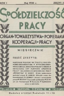 Spółdzielczość Pracy : organ Towarzystwa Popierania Kooperacji Pracy. R. 1, 1935, zeszyt 2