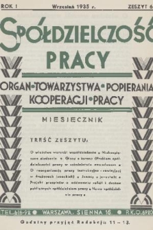 Spółdzielczość Pracy : organ Towarzystwa Popierania Kooperacji Pracy. R. 1, 1935, zeszyt 6