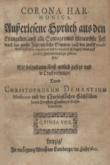 Ausserlesene Spruch aus den Evangelien /auff alle Sontage.. nach den zwolch modis Muficis, beydes regulariter und transposite zu fingen. Qvinta Vox