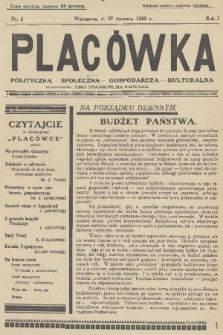 Placówka Polityczna-Społeczna-Gospodarcza-Kulturalna : pismo tygodniowe dla wszystkich. R. 1, 1929, nr 2