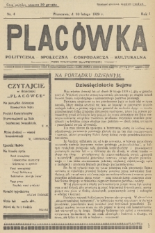 Placówka Polityczna-Społeczna-Gospodarcza-Kulturalna : pismo tygodniowe dla wszystkich. R. 1, 1929, nr 4