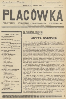 Placówka Polityczna-Społeczna-Gospodarcza-Kulturalna : pismo tygodniowe dla wszystkich. R. 1, 1929, nr 7