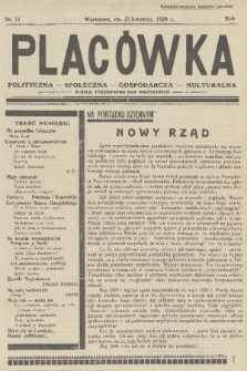 Placówka Polityczna-Społeczna-Gospodarcza-Kulturalna : pismo tygodniowe dla wszystkich. R. 1, 1929, nr 14