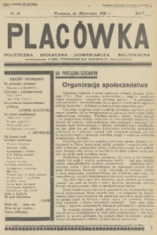 Placówka Polityczna-Społeczna-Gospodarcza-Kulturalna : pismo tygodniowe dla wszystkich. R. 1, 1929, nr 15