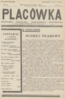 Placówka Polityczna-Społeczna-Gospodarcza-Kulturalna : pismo tygodniowe dla wszystkich. R. 1, 1929, nr 23 (po konfiskacie)
