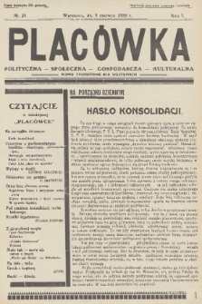 Placówka Polityczna-Społeczna-Gospodarcza-Kulturalna : pismo tygodniowe dla wszystkich. R. 1, 1929, nr 25 (po konfiskacie)