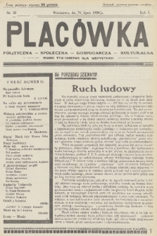 Placówka Polityczna-Społeczna-Gospodarcza-Kulturalna : pismo tygodniowe dla wszystkich. R. 1, 1929, nr 32