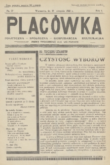 Placówka Polityczna-Społeczna-Gospodarcza-Kulturalna : pismo tygodniowe dla wszystkich. R. 1, 1929, nr 37