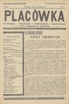 Placówka Polityczna-Społeczna-Gospodarcza-Kulturalna : pismo tygodniowe dla wszystkich. R. 1, 1929, nr 38
