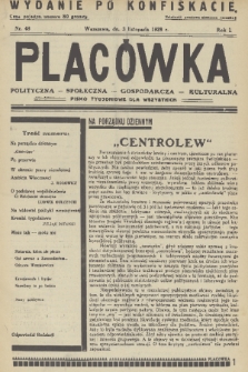 Placówka Polityczna-Społeczna-Gospodarcza-Kulturalna : pismo tygodniowe dla wszystkich. R. 1, 1929, nr 48 (po konfiskacie)
