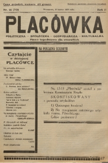 Placówka Polityczna-Społeczna-Gospodarcza-Kulturalna : pismo tygodniowe dla wszystkich. R. 2, 1930, nr 14 (po konfiskacie)