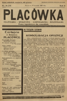 Placówka Polityczna-Społeczna-Gospodarcza-Kulturalna : pismo tygodniowe dla wszystkich. R. 2, 1930, nr 19
