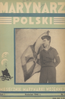Marynarz Polski : miesięcznik Marynarki Wojennej. R. 1, 1946, nr 1