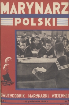 Marynarz Polski : dwutygodnik Marynarki Wojennej. R. 1, 1946, nr 7