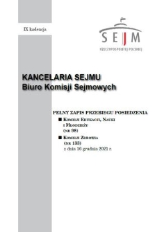 Pełny Zapis Przebiegu Posiedzenia Komisji Zdrowia (nr 133) z dnia 16 grudnia 2021 r.