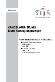 Pełny Zapis Przebiegu Posiedzenia Komisji Zdrowia (nr 141) z dnia 26 stycznia 2022 r.