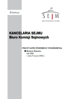 Pełny Zapis Przebiegu Posiedzenia Komisji Zdrowia (nr 154) z dnia 9 marca 2022 r.