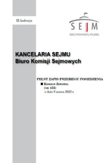 Pełny Zapis Przebiegu Posiedzenia Komisji Zdrowia (nr 155) z dnia 9 marca 2022 r.