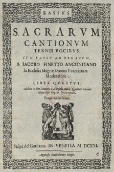 Sacrarvm Cantionvm Ternis Vocibvs Cvm Basso Ad Organvm [...] Liber Qvartvs. Bassvs