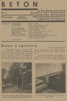 Beton : w budownictwie : wyroby betonowe : kamień sztuczny. R. 3, 1932, nr 4