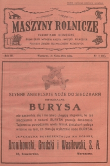 Maszyny Rolnicze : czasopismo miesięczne : organ Grupy Wytwórni Maszyn i Narzędzi Rolniczych Polskiego Związku Przemysłowców Metalowych. R. 3, 1926, nr 2